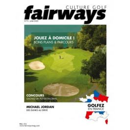 FAIRWAYS magazine a organisé le jeu concours N°27045 – FAIRWAYS magazine n°28