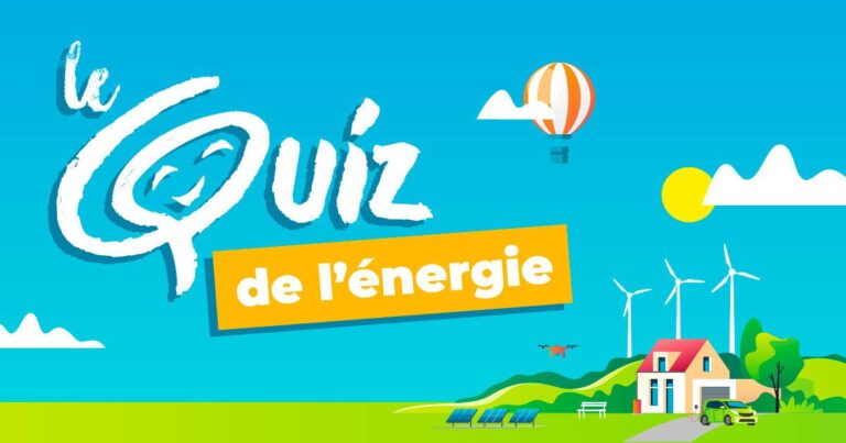 QUIZ ENERGIE a organisé le jeu concours N°11562 – QUIZ ENERGIE